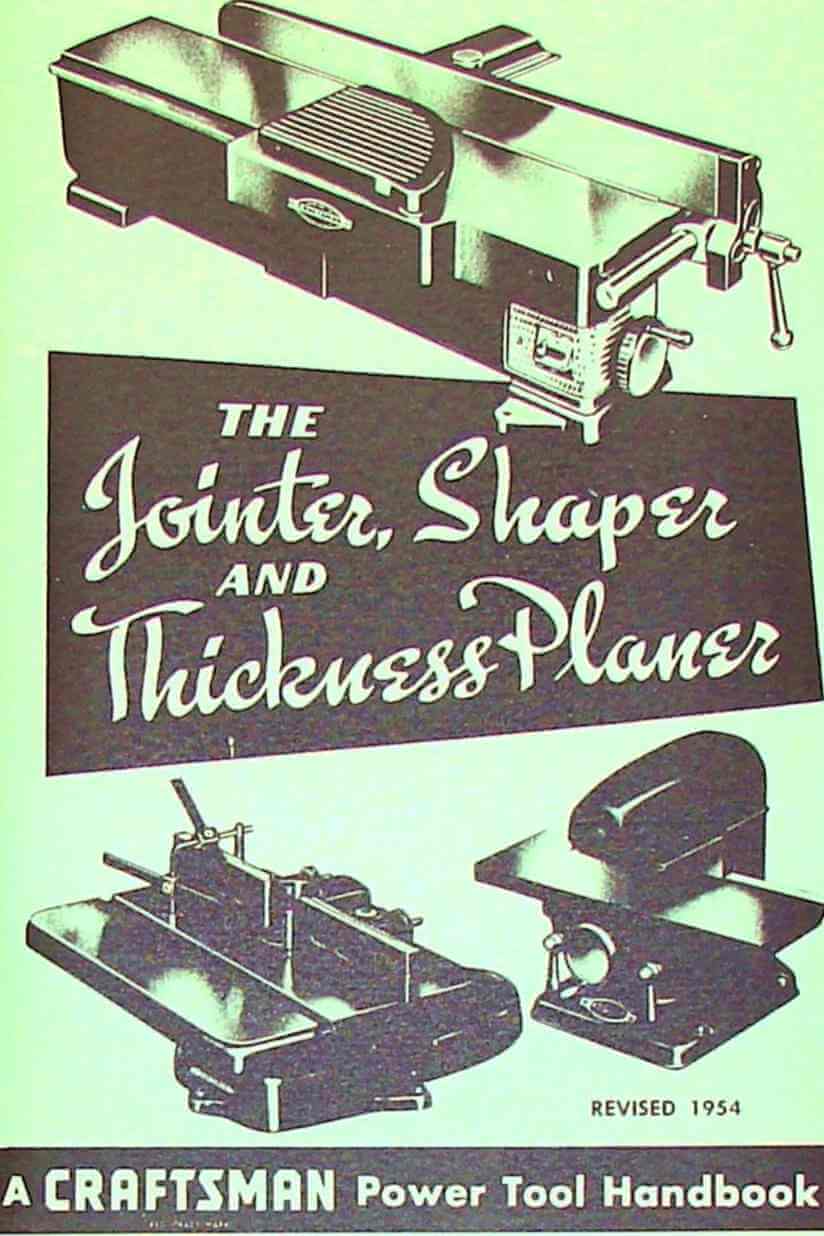 Shaper CRAFTSMAN Jointer Thickness Planer 1954 Handbook Operator/'s Manual 0864